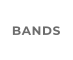 BANDS