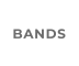 BANDS