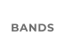BANDS